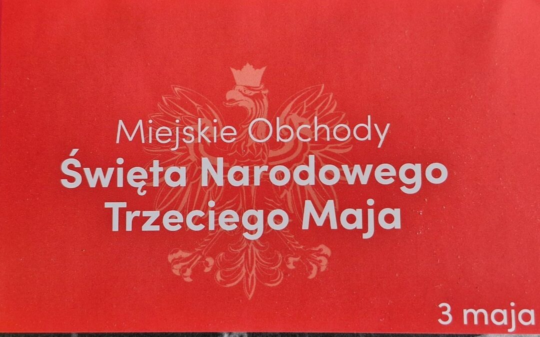 MIEJSKIE OBCHODY ŚWIĘTA NARODOWEGO TRZECIEGO MAJA, 2026